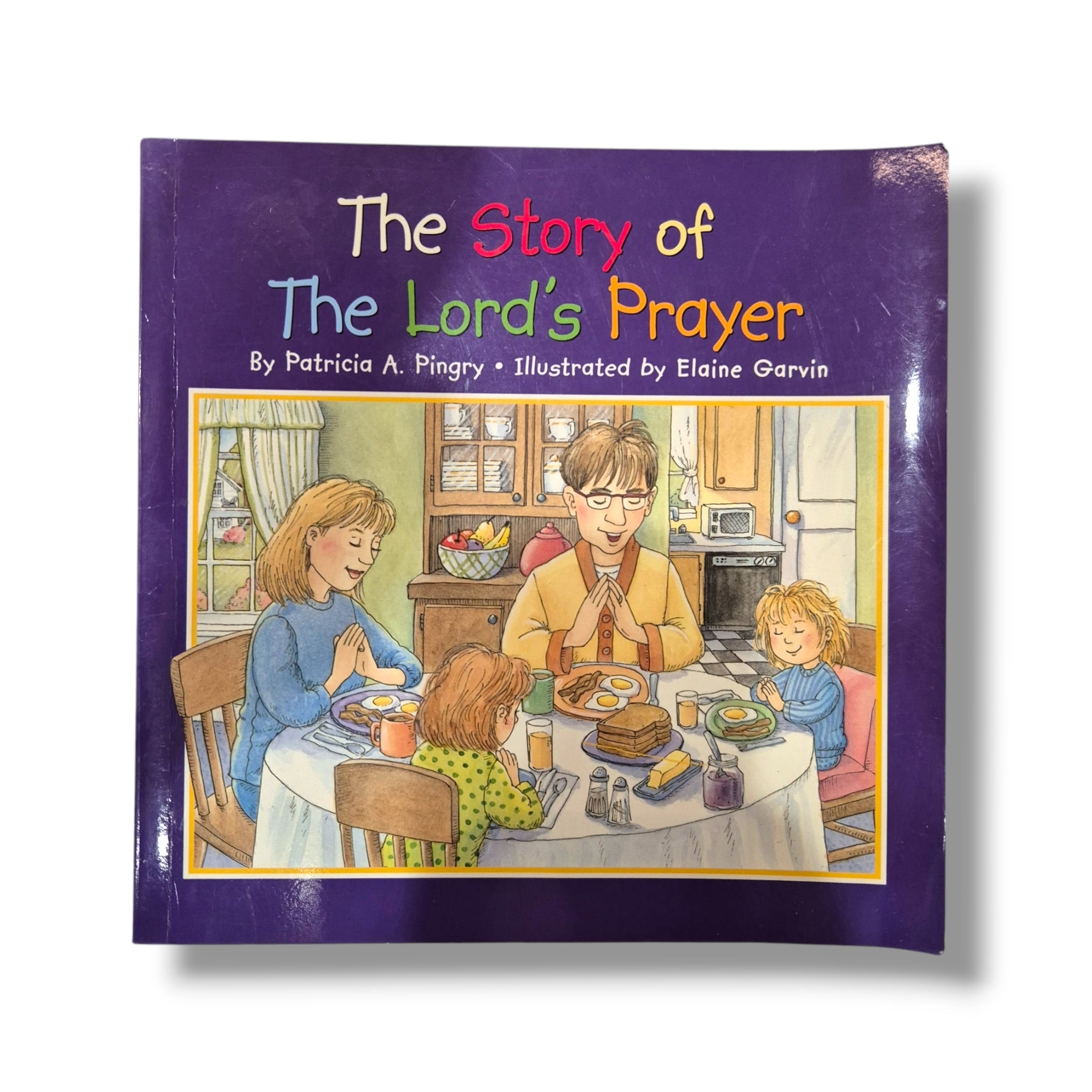 The Story of The Lord's Prayer