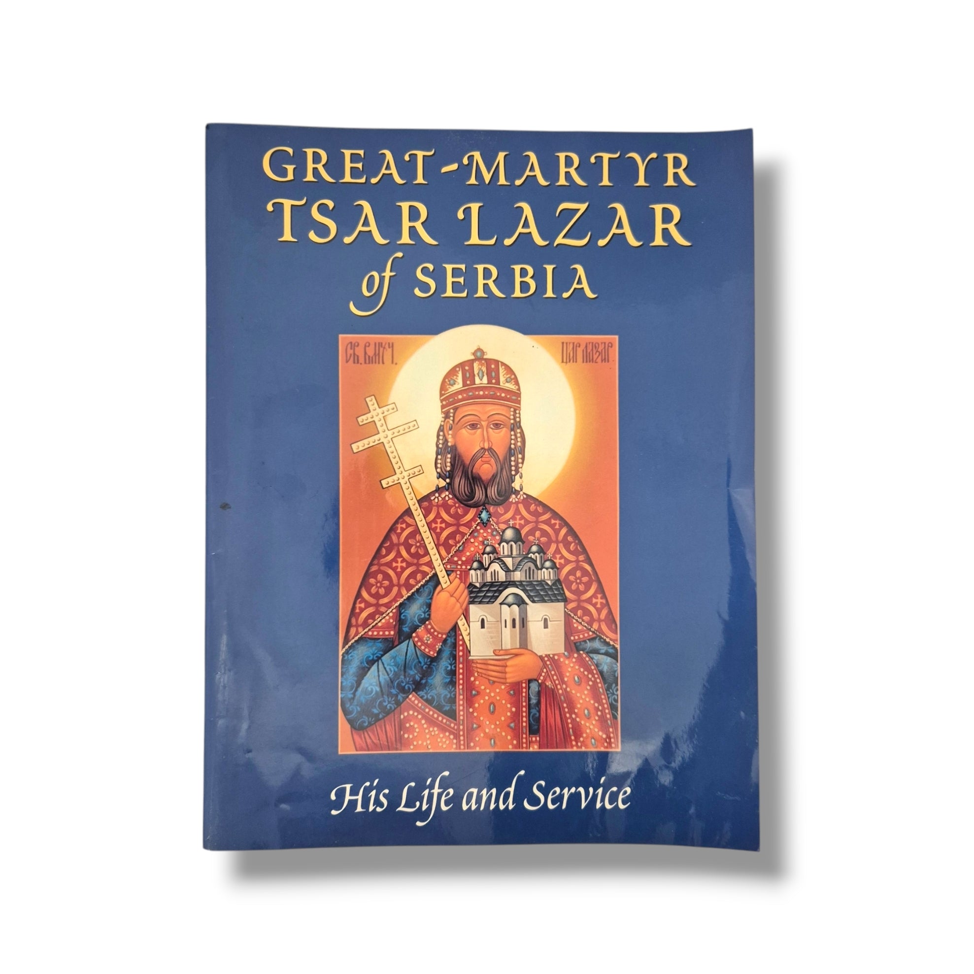 Great Marty Tsar Lazar of Serbia