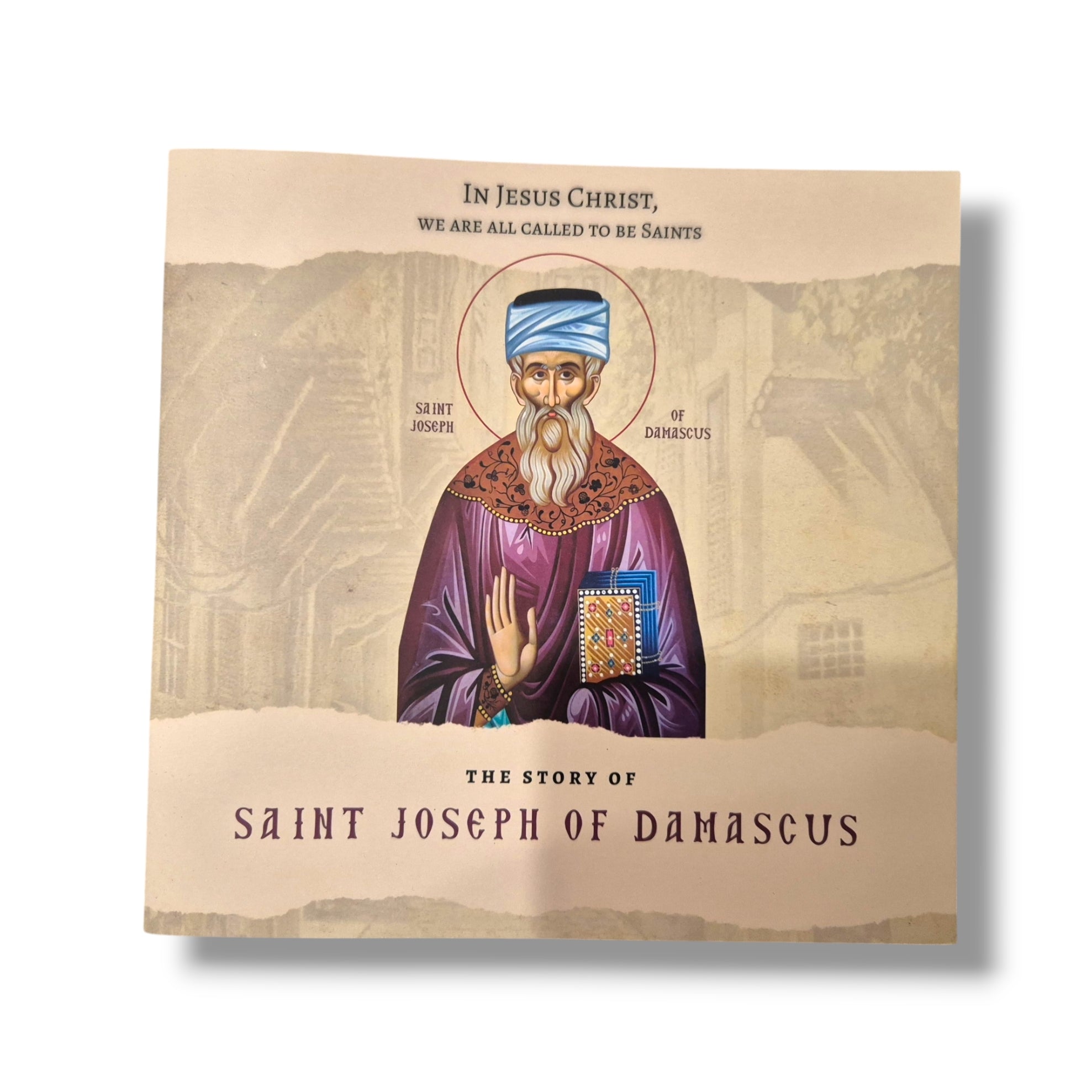 The Story of St Joseph of Damascus