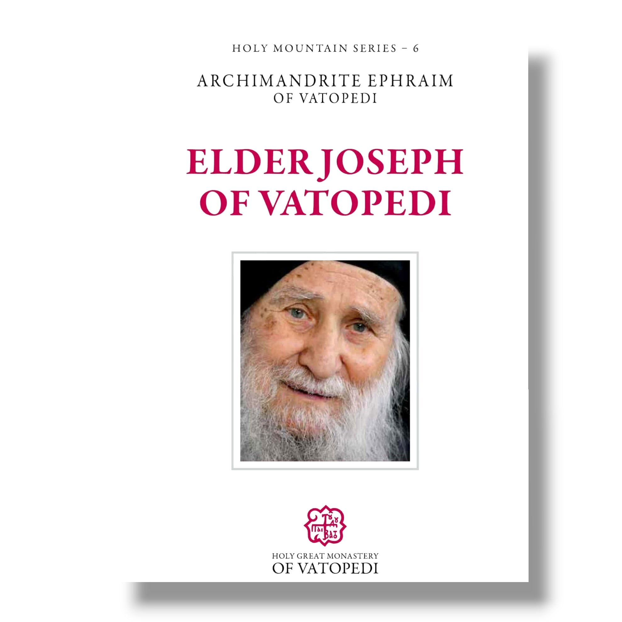 Elder Joseph of Vatopedi (Holy Mountain Series 6)