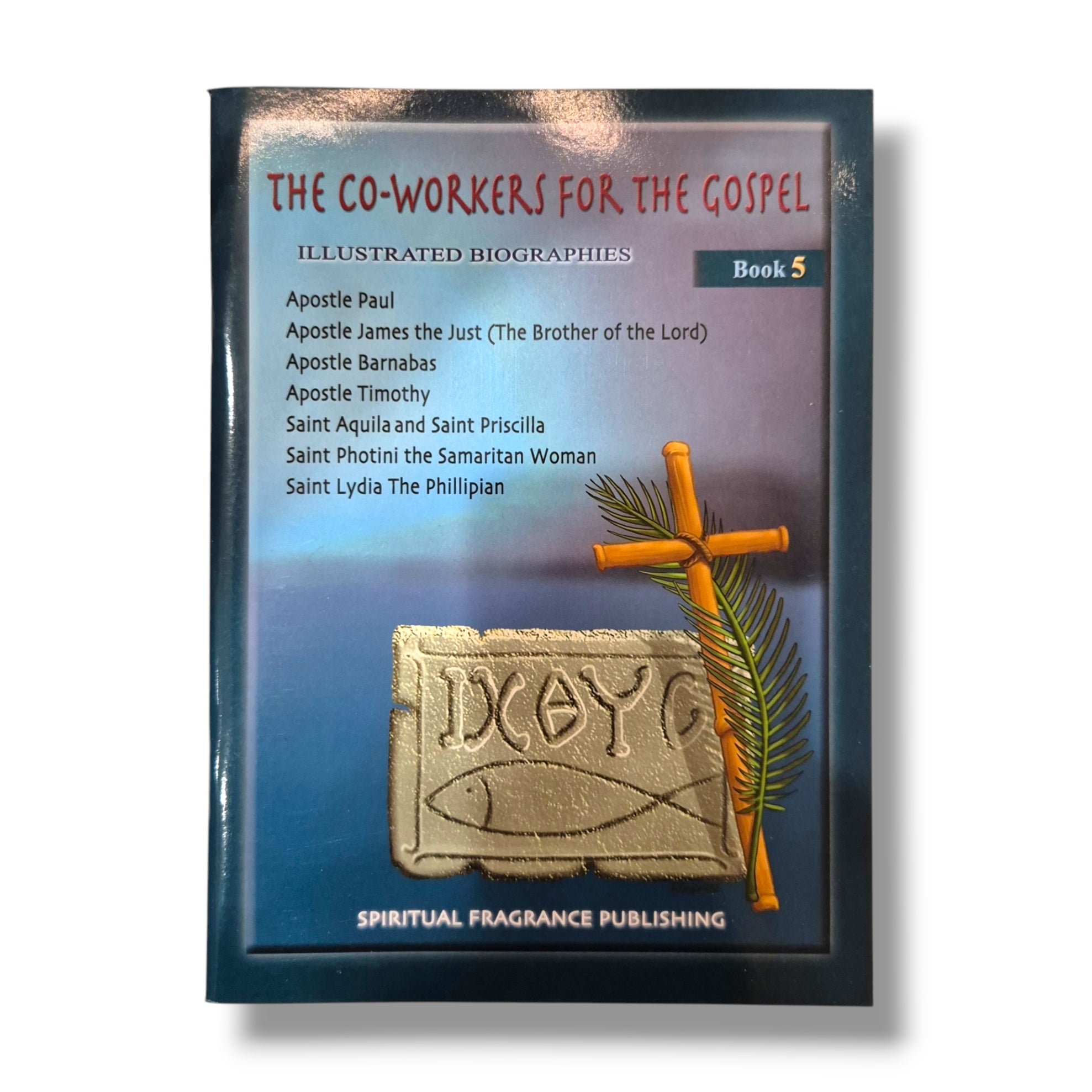 The Co-Workers fo the Gospel (Book 5)