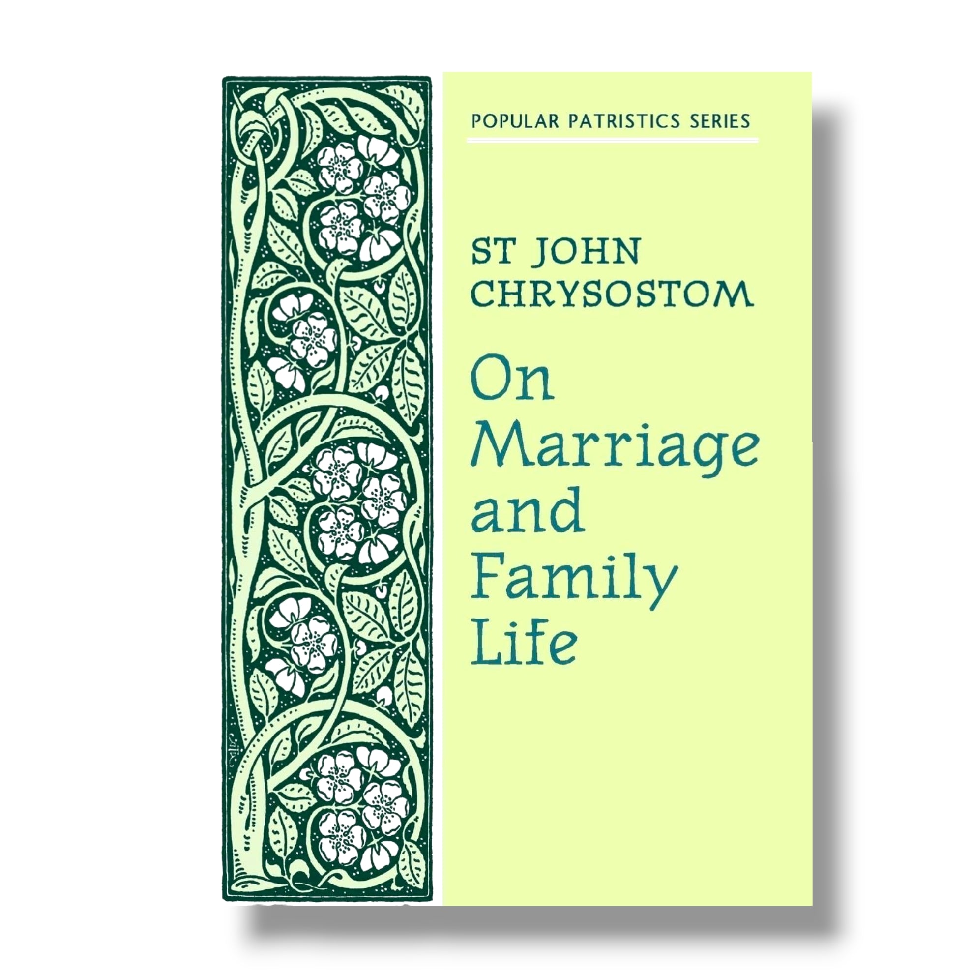 On Marriage and Family Life (Ancient Faith)