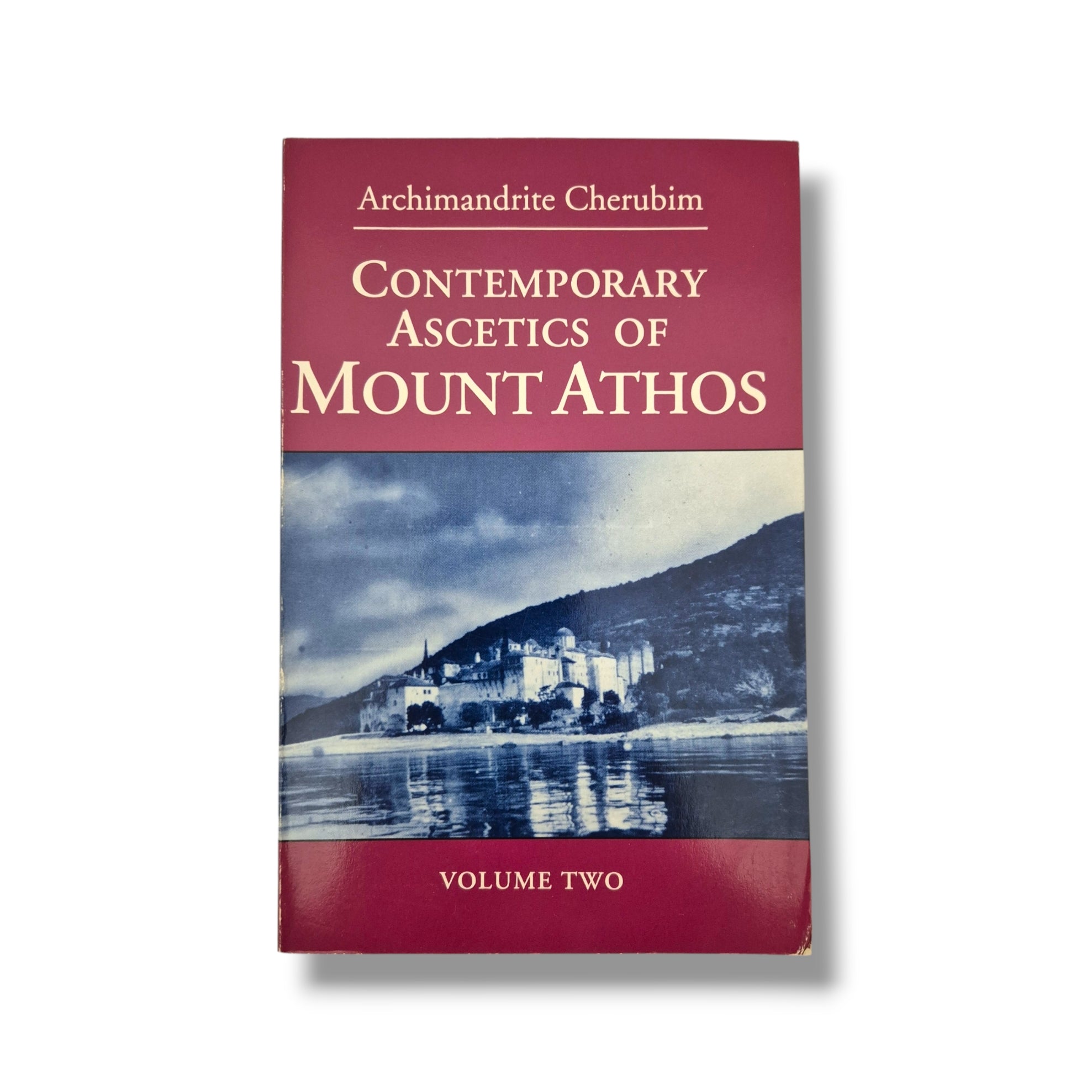 Contempary Ascetics of Mount Athos: Volume 2