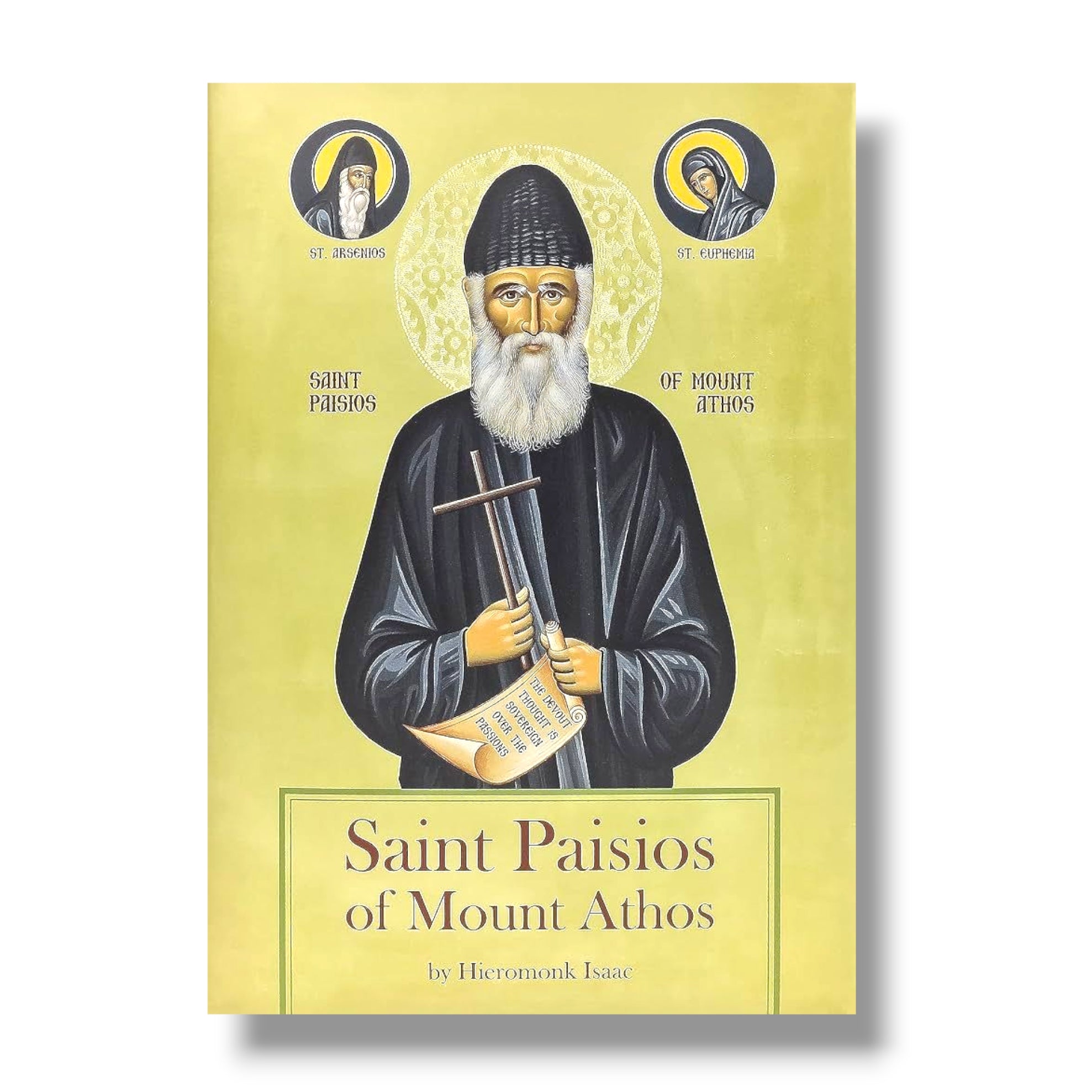 St Paisios of Mount Athos Biography (Revised Edition) - Heiromonk Isaac