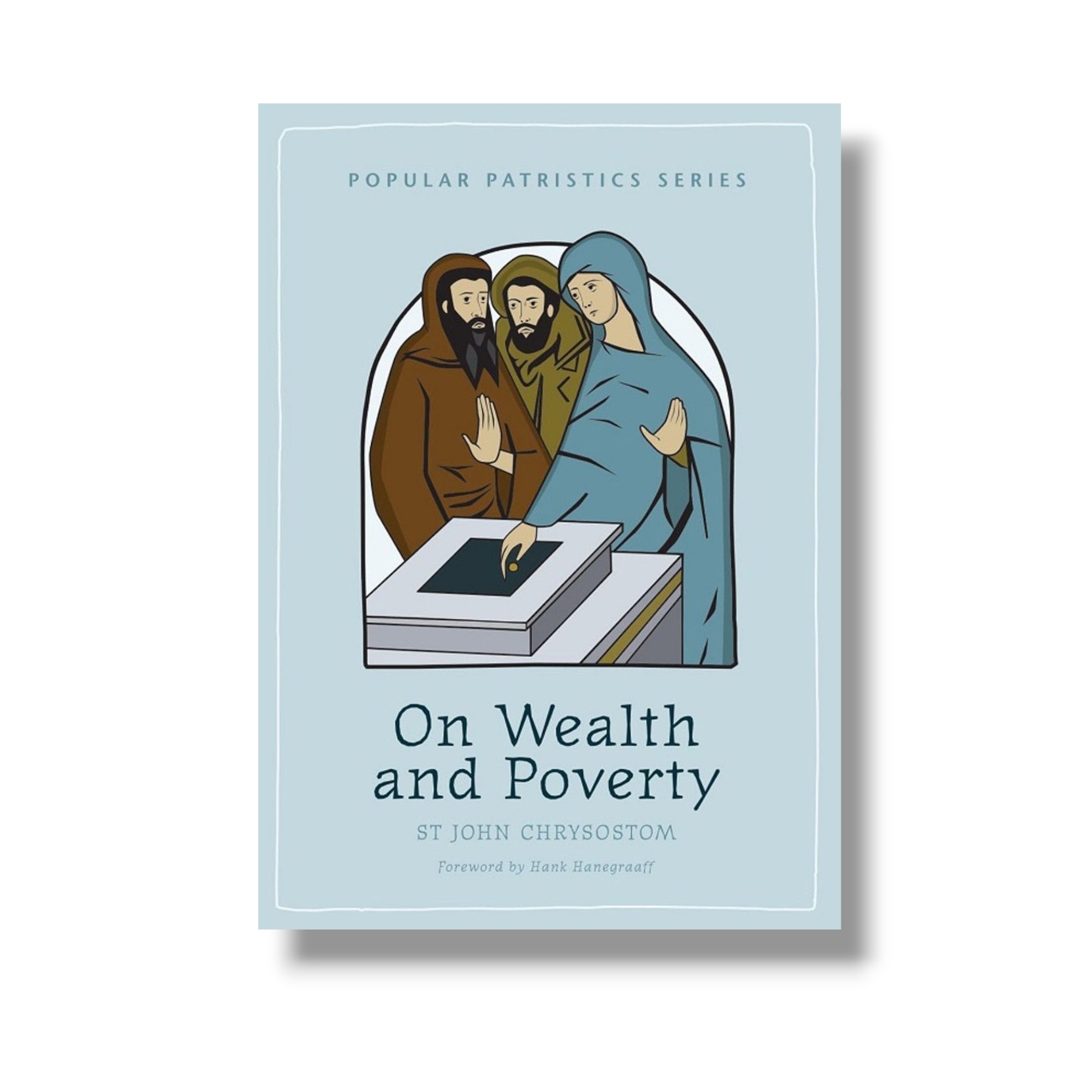 On Wealth and Poverty (2nd Edition) (Ancient Faith)