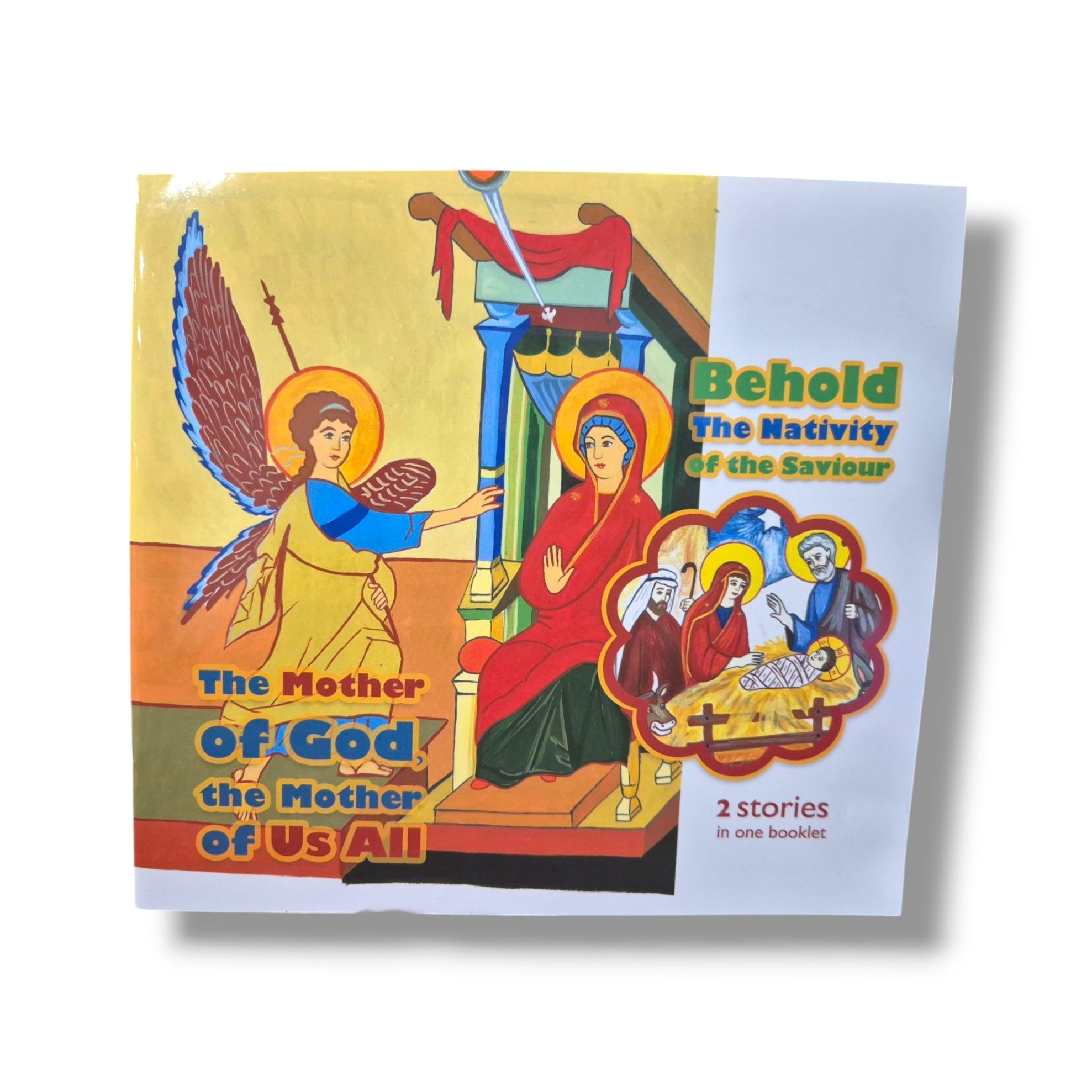 The Nativity of Christ and the Mother of God (2 Stories in 1)