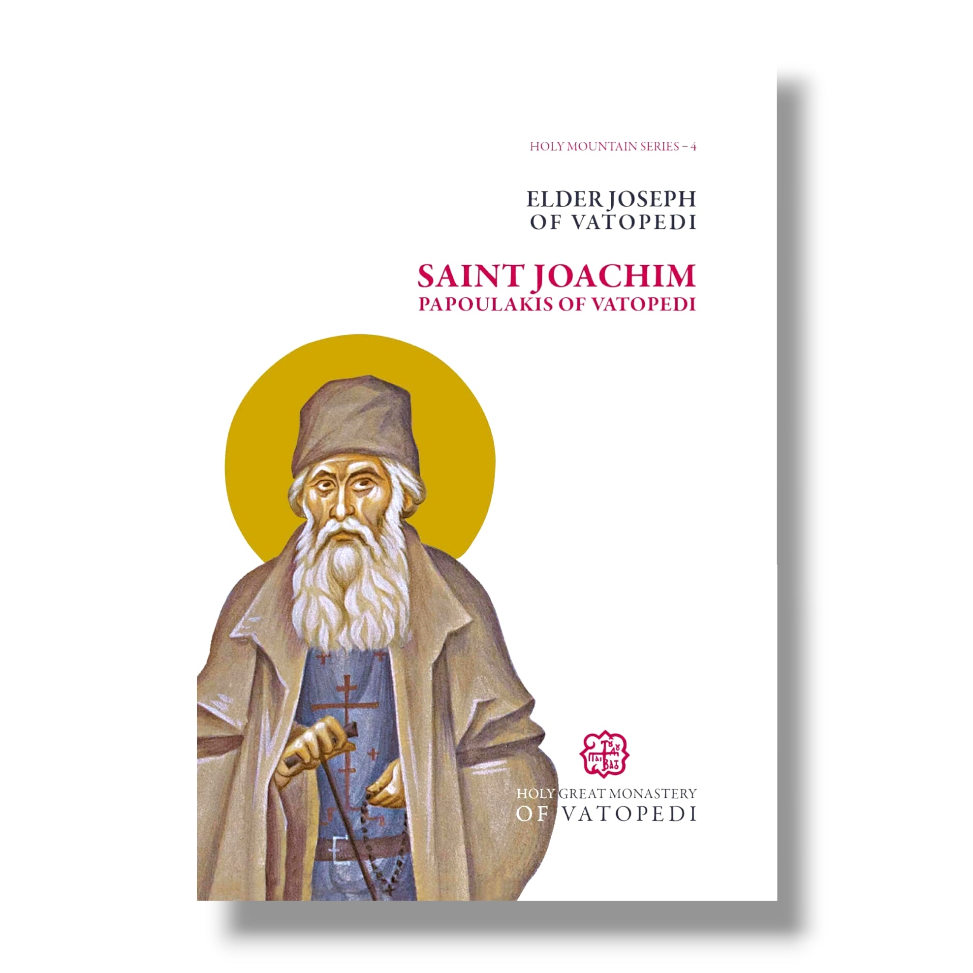 Saint Joachim Papoulakis of Vatopedi (Holy Mountain Series 4)
