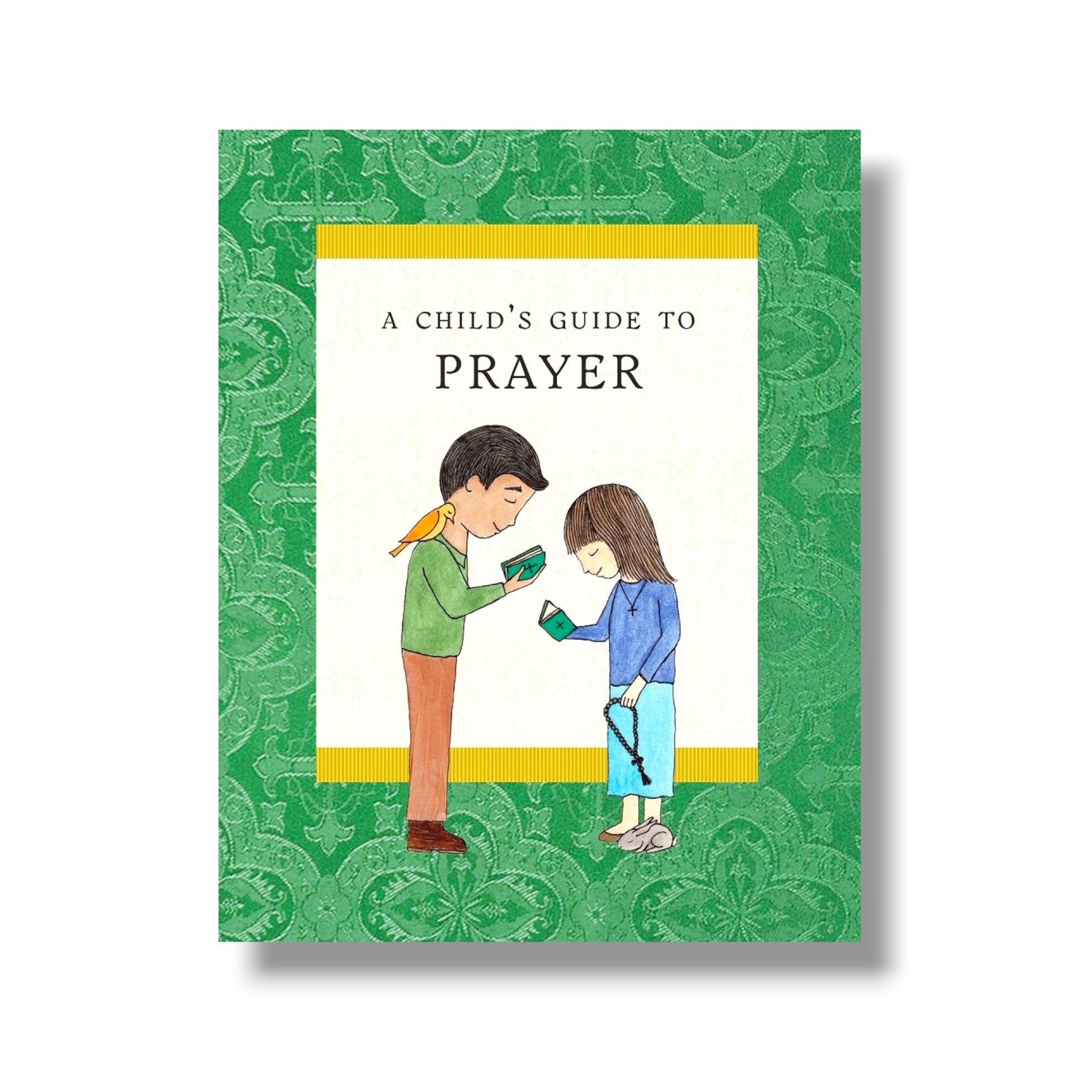 A Child’s Guide to Prayer (Ancient Faith)
