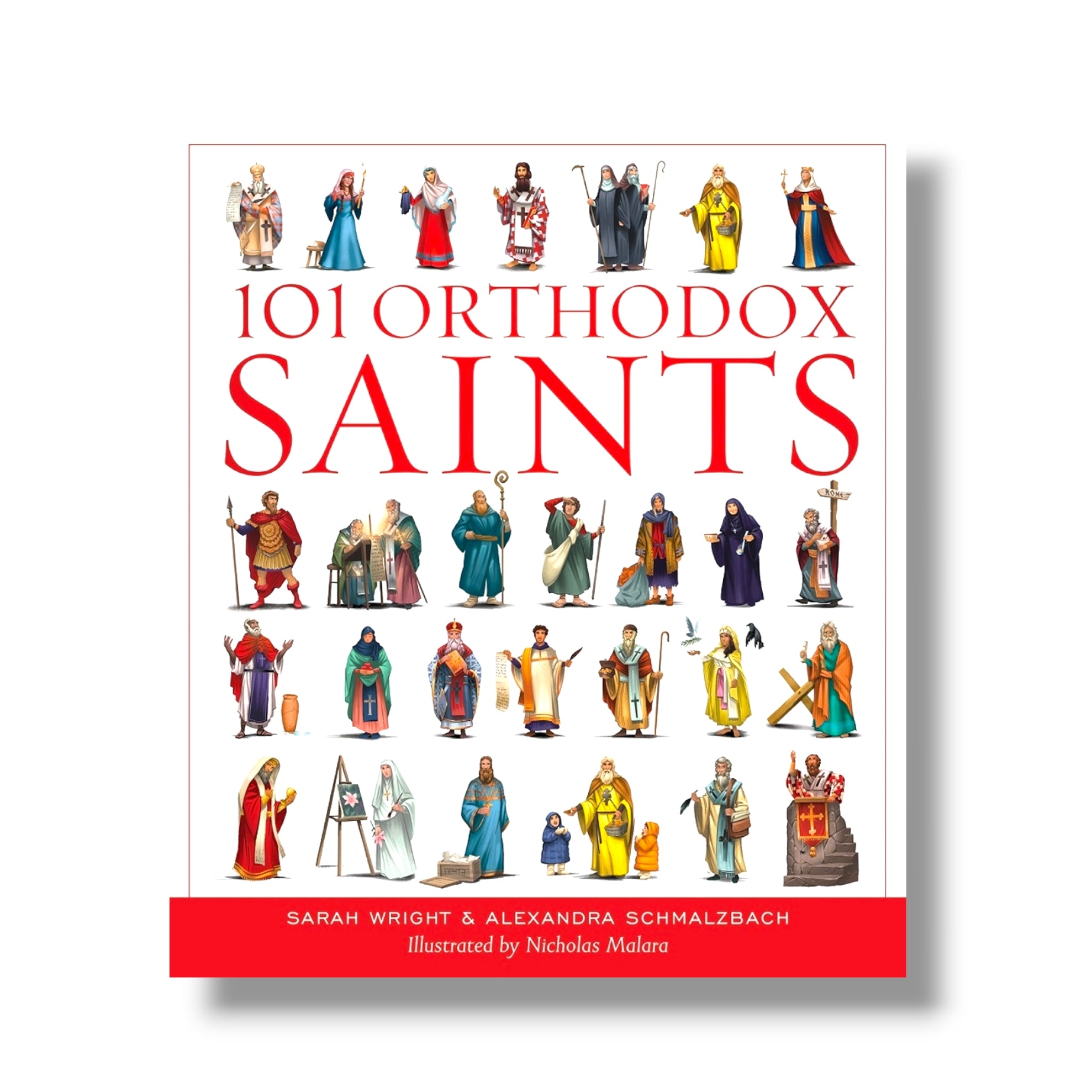 101 Orthodox Saints (Ancient Faith)