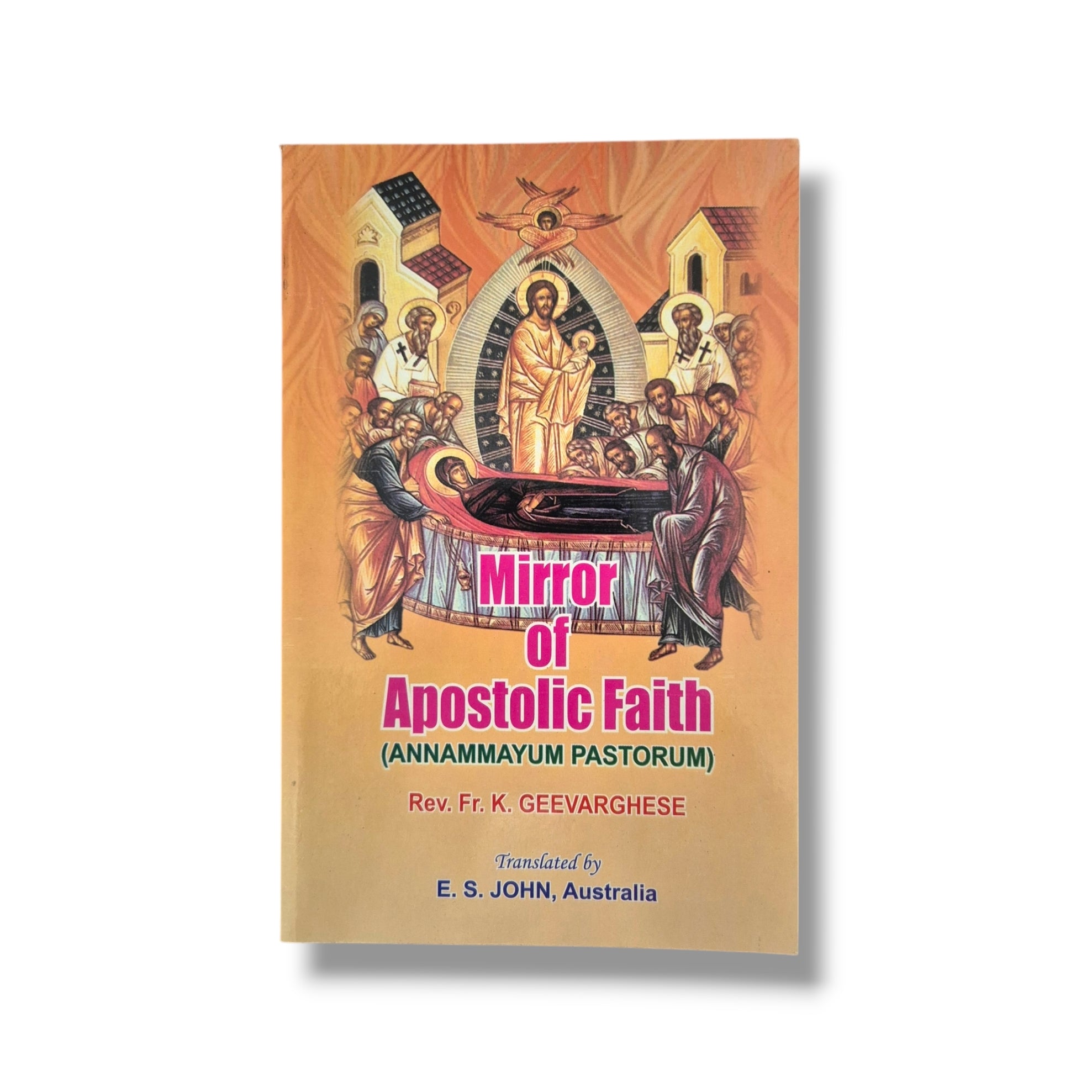Mirror of Apostolic Faith
