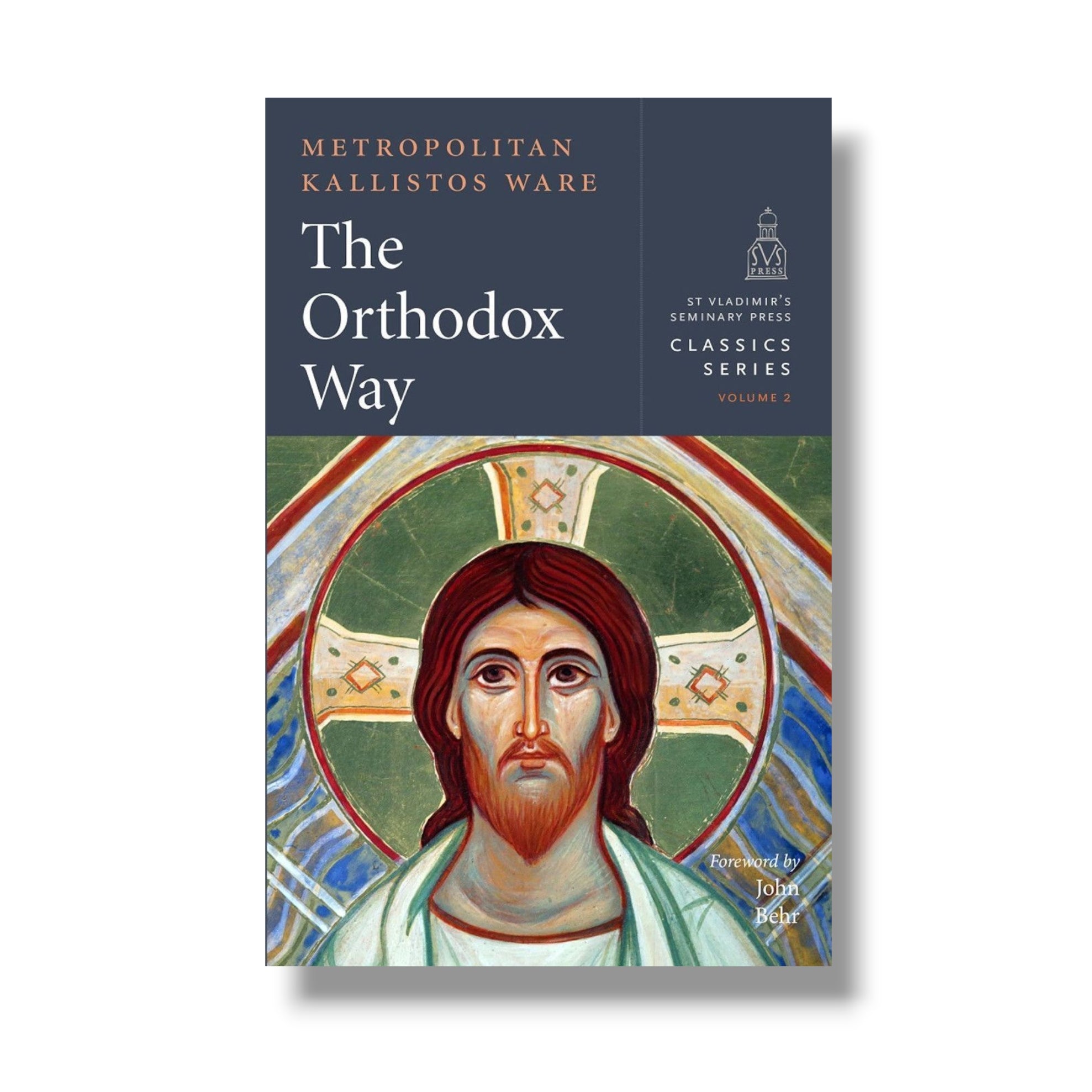 The Orthodox Way (Ancient Faith)