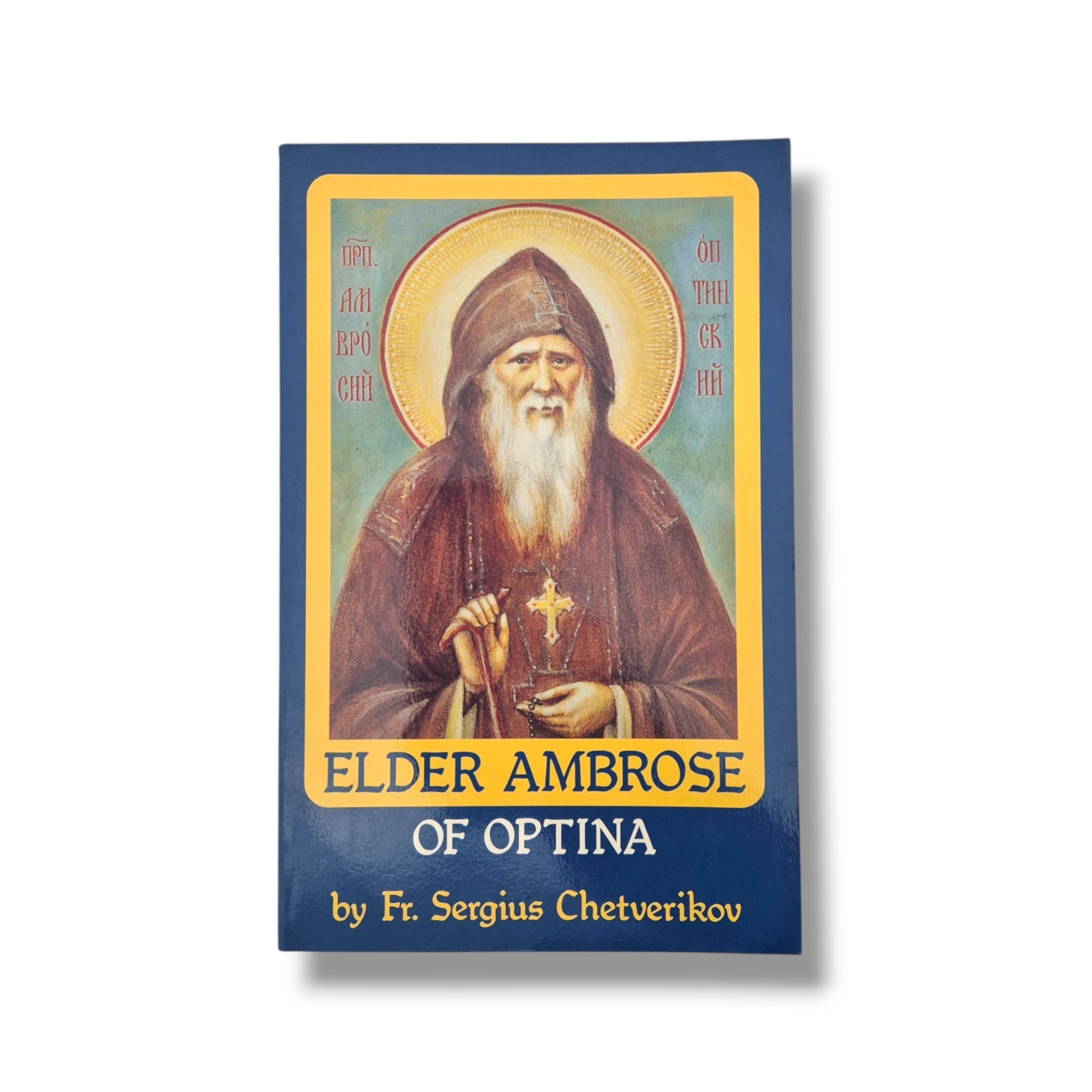 Elder Ambrose of Optina