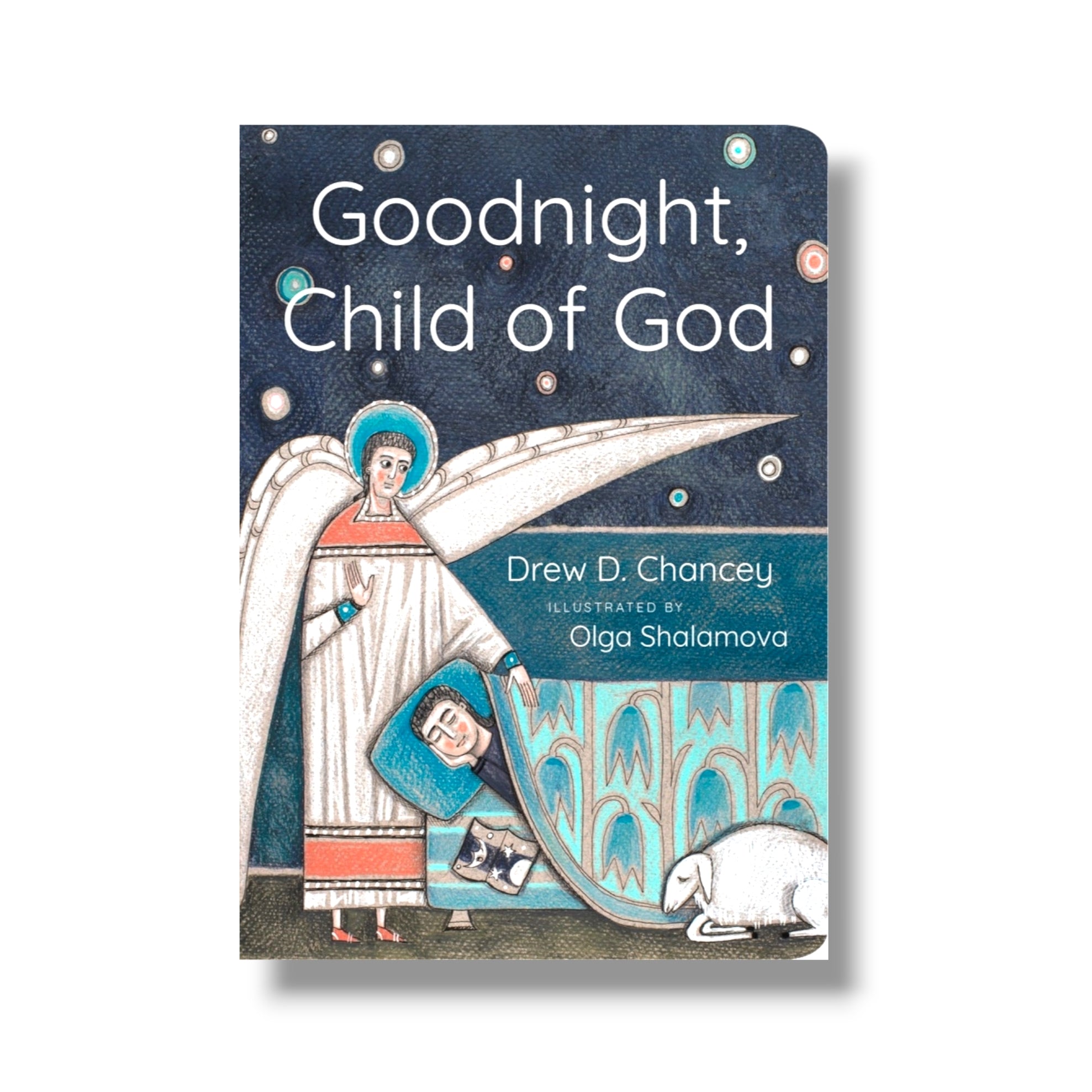 Goodnight, Child of God (Board Book) (Ancient Faith)